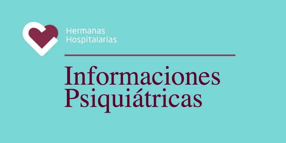 informaciones psiquiatricas Hermanas Hospitalarias
